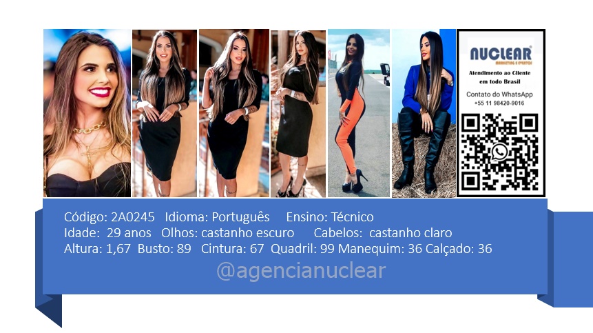 Serviços e casting para Feiras, Eventos, Publicidade, Moda e Ações de marketing. Atendimento em nível Brasil. whatsapp +55 (11) 98420-9016  #feiras #modelos #agenciadeeventos #promotoras #casting #recepcionistasdeeventos #stands #recepcionistadeeventos #promotorasdeeventos #ativacoes #produtoradeeventos #montadoradestands #buffet #agencianuclear #marketingdigital #networkmarketing  #digitalmarketing #socialmediamarketing #marketingonline #onlinemarketing #marketingagency  #marketingstrategy #socialmarketing #influencermarketing #themarketingplanet #inboundmarketing #marketingsocial #marketinginmobiliario #socialmediamarketingtips #instagrammarketing #marketingplan #b2bmarketing 