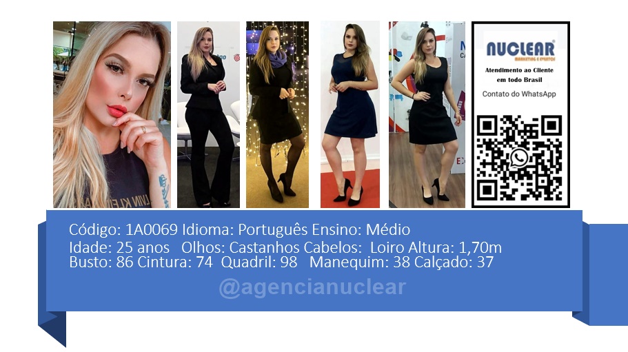 Serviços e casting para Feiras, Eventos, Publicidade, Moda e Ações de marketing. Atendimento em nível Brasil. whatsapp +55 (11) 98420-9016  #feiras #modelos #agenciadeeventos #promotoras #casting #recepcionistasdeeventos #stands #recepcionistadeeventos #promotorasdeeventos #ativacoes #produtoradeeventos #montadoradestands #buffet #agencianuclear #marketingdigital #networkmarketing  #digitalmarketing #socialmediamarketing #marketingonline #onlinemarketing #marketingagency  #marketingstrategy #socialmarketing #influencermarketing #themarketingplanet #inboundmarketing #marketingsocial #marketinginmobiliario #socialmediamarketingtips #instagrammarketing #marketingplan #b2bmarketing 