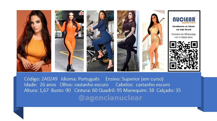 Serviços e casting para Feiras, Eventos, Publicidade, Moda e Ações de marketing. Atendimento em nível Brasil. whatsapp +55 (11) 98420-9016  #feiras #modelos #agenciadeeventos #promotoras #casting #recepcionistasdeeventos #stands #recepcionistadeeventos #promotorasdeeventos #ativacoes #produtoradeeventos #montadoradestands #buffet #agencianuclear #marketingdigital #networkmarketing  #digitalmarketing #socialmediamarketing #marketingonline #onlinemarketing #marketingagency  #marketingstrategy #socialmarketing #influencermarketing #themarketingplanet #inboundmarketing #marketingsocial #marketinginmobiliario #socialmediamarketingtips #instagrammarketing #marketingplan #b2bmarketing 