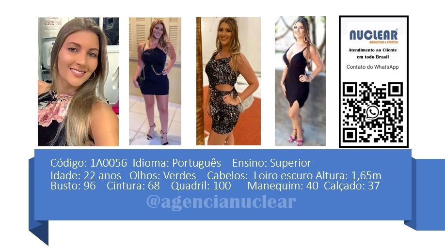 Serviços e casting para Feiras, Eventos, Publicidade, Moda e Ações de marketing. Atendimento em nível Brasil. whatsapp +55 (11) 98420-9016  #feiras #modelos #agenciadeeventos #promotoras #casting #recepcionistasdeeventos #stands #recepcionistadeeventos #promotorasdeeventos #ativacoes #produtoradeeventos #montadoradestands #buffet #agencianuclear #marketingdigital #networkmarketing  #digitalmarketing #socialmediamarketing #marketingonline #onlinemarketing #marketingagency  #marketingstrategy #socialmarketing #influencermarketing #themarketingplanet #inboundmarketing #marketingsocial #marketinginmobiliario #socialmediamarketingtips #instagrammarketing #marketingplan #b2bmarketing 