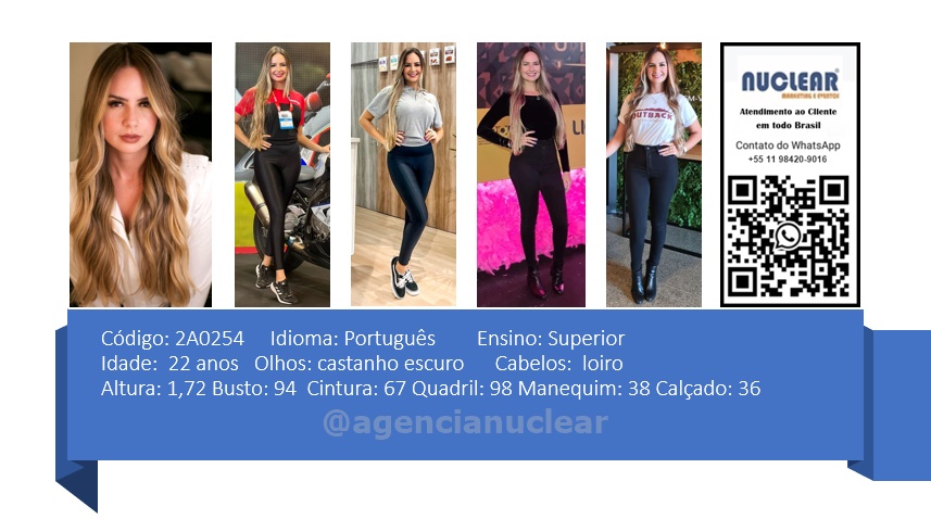 Serviços e casting para Feiras, Eventos, Publicidade, Moda e Ações de marketing. Atendimento em nível Brasil. whatsapp +55 (11) 98420-9016  #feiras #modelos #agenciadeeventos #promotoras #casting #recepcionistasdeeventos #stands #recepcionistadeeventos #promotorasdeeventos #ativacoes #produtoradeeventos #montadoradestands #buffet #agencianuclear #marketingdigital #networkmarketing  #digitalmarketing #socialmediamarketing #marketingonline #onlinemarketing #marketingagency  #marketingstrategy #socialmarketing #influencermarketing #themarketingplanet #inboundmarketing #marketingsocial #marketinginmobiliario #socialmediamarketingtips #instagrammarketing #marketingplan #b2bmarketing 